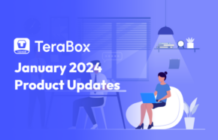 TeraBox January 2024 Product Updates
