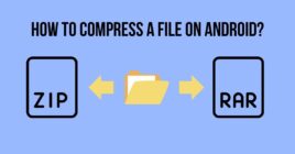 02 how to compress a file on android