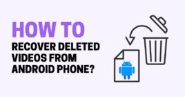 01-How to Recover Deleted Videos from Android Phone