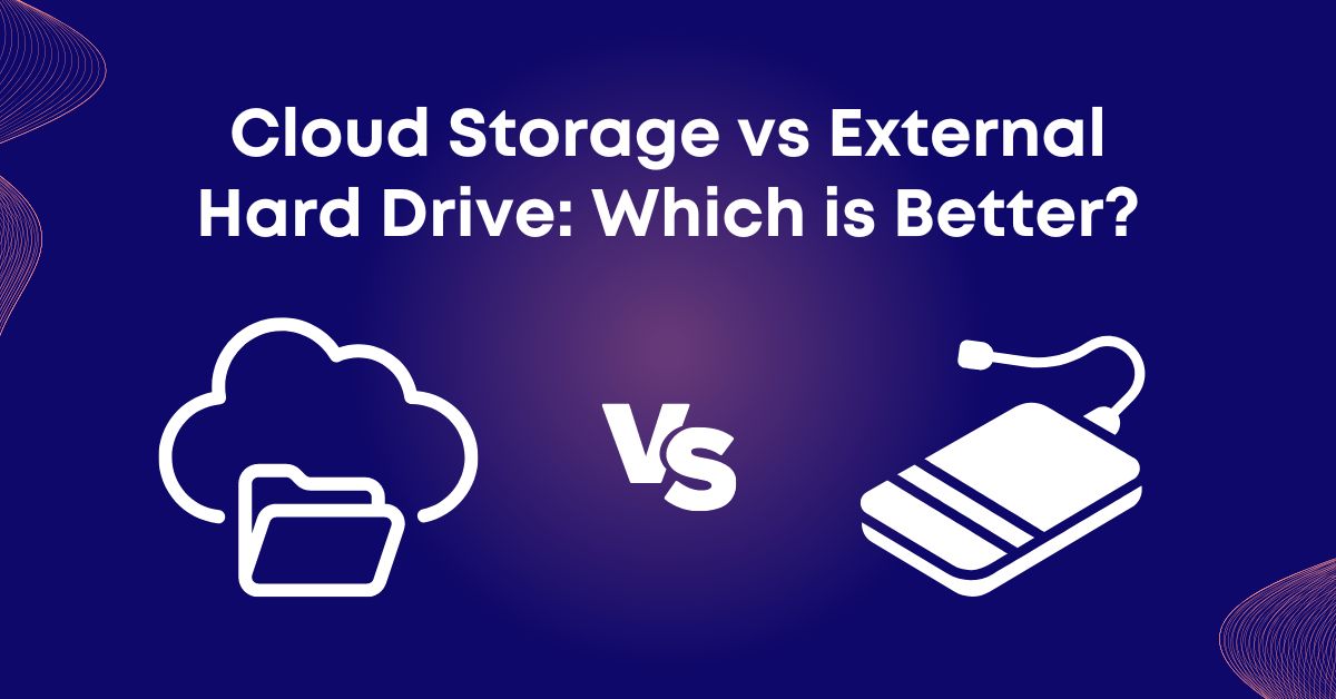 cloud storage vs external hard drive 